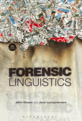 Forensic Linguistics - John Olsson, June Luchjenbroers (ISBN: 9781441170767)
