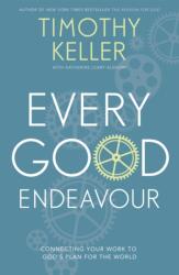 Every Good Endeavour (ISBN: 9781444702606)