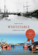 Whitstable Through Time (ISBN: 9781445632926)