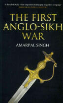 The First Anglo-Sikh War (ISBN: 9781445641959)