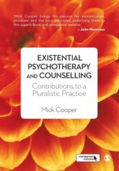 Existential Psychotherapy and Counselling (ISBN: 9781446201312)