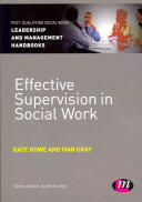 Effective Supervision in Social Work (ISBN: 9781446266557)