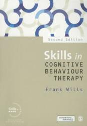 Skills in Cognitive Behaviour Therapy (ISBN: 9781446274842)