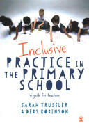 Inclusive Practice in the Primary School: A Guide for Teachers (ISBN: 9781446274903)