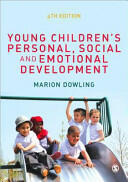 Young Children′s Personal Social and Emotional Development (ISBN: 9781446285893)