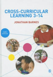 Cross-Curricular Learning 3-14 - Jonathan Barnes (ISBN: 9781446297049)