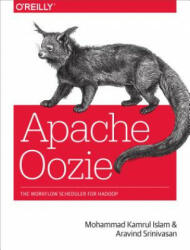 Apache Oozie - Aravind Srinivasan (ISBN: 9781449369927)