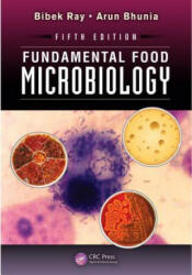 Fundamental Food Microbiology - Bibek Ray (ISBN: 9781466564435)