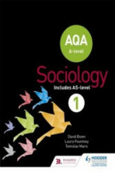 AQA Sociology for A-level Book 1 - Louise Ellerby-Jones, Sandra Latham, Nigel Wooldridge (ISBN: 9781471839399)