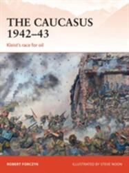 Caucazul 1942-43 (ISBN: 9781472805836)