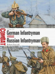 German Infantryman vs Russian Infantryman - Robert Forczyk (ISBN: 9781472806543)
