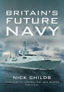Britain's Future Navy (ISBN: 9781473823242)