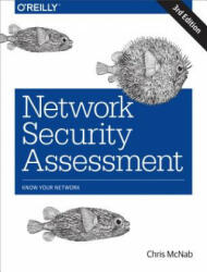 Network Security Assessment 3e - Chris McNab (ISBN: 9781491910955)