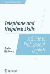 Telephone and Helpdesk Skills (ISBN: 9781493906376)