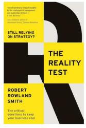 Reality Test - Robert Rowland Smith (ISBN: 9781781251782)