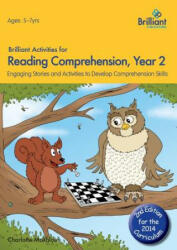 Brilliant Activities for Reading Comprehension, Year 2 (2nd Ed) - Charlotte Makhlouf (ISBN: 9781783170715)