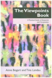 Viewpoints Book - Anne Bogart & Tina Landau (ISBN: 9781848424135)
