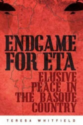Endgame for ETA - Teresa Whitfield (ISBN: 9781849043465)