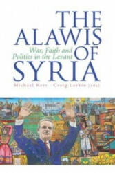 Alawis of Syria - Michael Kerr (ISBN: 9781849043991)