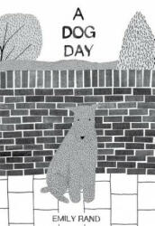 A Dog Day (ISBN: 9781849762908)