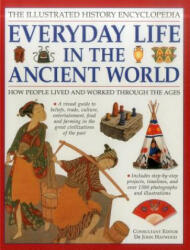 Illustrated History Encyclopedia Everyday Life in the Ancient World - John Haywood (ISBN: 9781861474575)