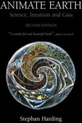 Animate Earth - Stephan Harding (ISBN: 9781900322546)