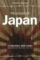 Prisoner of Japan - Harold Atcherley (ISBN: 9781909304536)