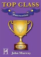 Top Class - Punctuation Year 5 (ISBN: 9781909860193)