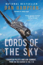 Lords of the Sky - Dan Hampton (ISBN: 9780062262097)