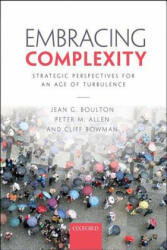 Embracing Complexity - Jean G Boulton (ISBN: 9780199565269)