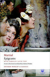 Epigrams: With Parallel Latin Text (ISBN: 9780199645459)