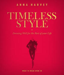 Timeless Style - Anna Harvey (ISBN: 9780957150096)
