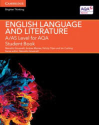 A/AS Level English Language and Literature for AQA Student Book - Jane Bluett, Marcello Giovanelli, Andrea Macrae, Felicity Titjen (ISBN: 9781107465664)