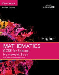 GCSE Mathematics for Edexcel Higher Homework Book - Nick Asker, Karen Morrison (ISBN: 9781107496828)
