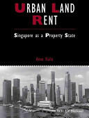 Urban Land Rent: Singapore as a Property State (ISBN: 9781118827673)