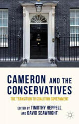 Cameron and the Conservatives - Timothy Heppell (ISBN: 9781137515582)