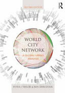 World City Network: A Global Urban Analysis (ISBN: 9781138843578)