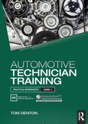 Formare pentru tehnician auto: Fișe practice Nivelul 1 (ISBN: 9781138852365)