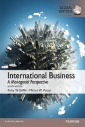 International Business, Global Edition - Ricky W. Griffin, Michael Pustay (ISBN: 9781292018218)