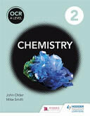 OCR a Level Chemistry Studentbook 2 (ISBN: 9781471827181)