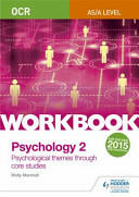 OCR Psychology for a Level Workbook 2 Workbook 2 (ISBN: 9781471845215)