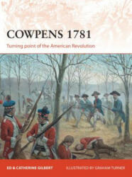 Cowpens 1781 - Richard Blackmon (ISBN: 9781472807465)