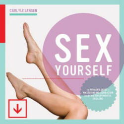 Sex Yourself - Carlyle Jansen (ISBN: 9781592336791)