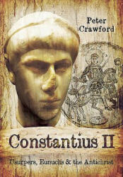 Constantius II - Peter Crawford (ISBN: 9781783400553)