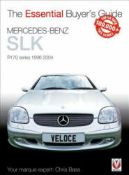 Essential Buyers Guide Mercedes-Benz Slk R170 Series 1996-2004 - Chris Bass (ISBN: 9781845848088)