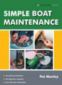 Simple Boat Maintenance (ISBN: 9781909911130)