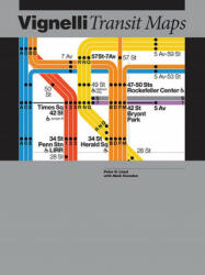 Vignelli Transit Maps - Peter B. Lloyd (ISBN: 9781933360621)