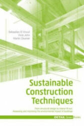 Sustainable Construction Techniques - Sebastian El Khouli, Viola John, Martin Zeumer (ISBN: 9783955532383)