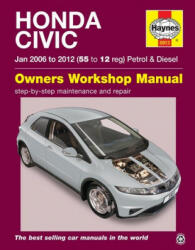 Honda Civic (Jan '06-'12) 55 To 12 - Mark Storey (ISBN: 9780857339133)