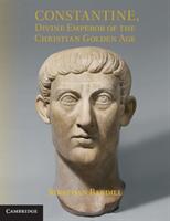 Constantine Divine Emperor of the Christian Golden Age (ISBN: 9781107538986)
